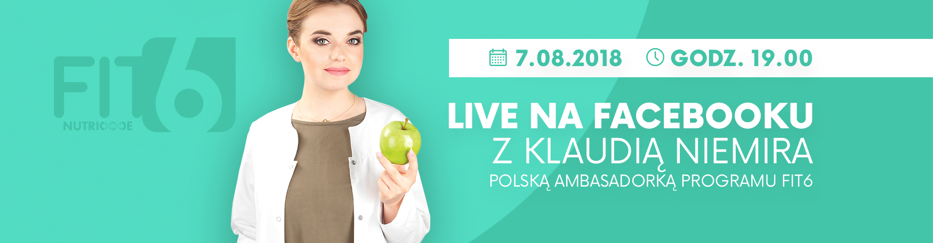 LIVE na FB z Klaudią Niemira - Ambasadorką FIT6