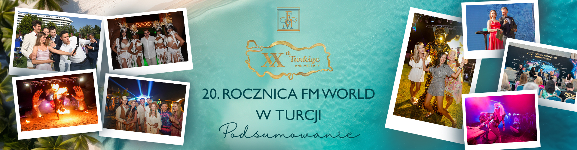 20. ROCZNICA W TURCJI | PODSUMOWANIE